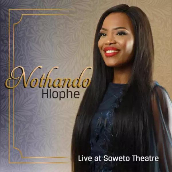 Nothando Hlophe - Lord We Invite You (Live)